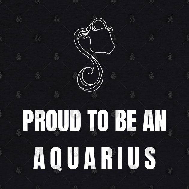 Proud to be an Aquarius alternate design by InspiredCreative